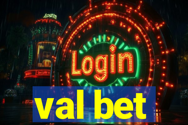 val bet